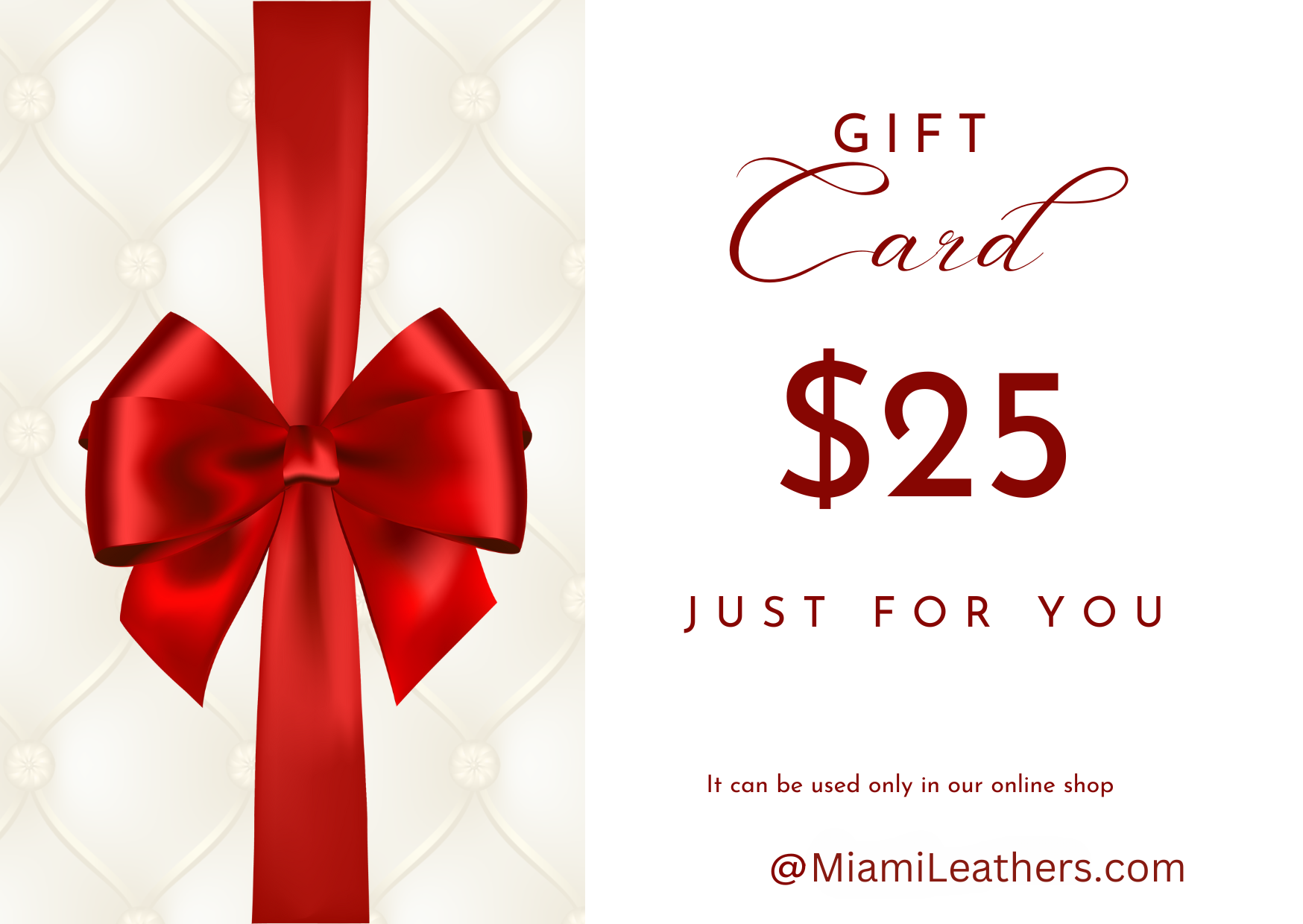 MiamiLeathers.com Gift Card 25